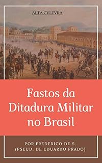 Livro Fastos da Ditadura Militar no Brasil