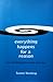 Everything Happens For A Reason by