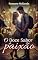 Livro O Doce Sabor da Paixão