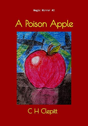 A Poison Apple (Magic Mirror Book 2) en promo sur Amazon