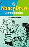 The Lost Locket (Nancy Drew Notebooks (Pb))