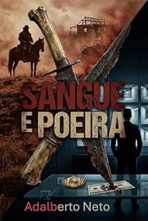 Livro Sangue e Poeira (Red Stone City Livro 1)