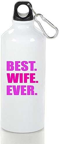 Htouch Best Wife Ever Aluminum Sports Water Bottle,White, Easy To Carry, Eco Friendly And Leak Proof