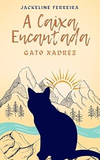 Livro A Caixa Encantada: O Gato Xadrez