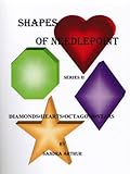 Shapes of Needlepoint: Series II - Diamonds, Hearts, Octagons, Stars by 