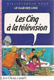 Les cinq à la télévision