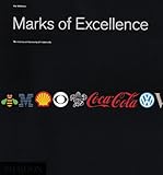 Marks of Excellence: The History and Taxonomy of Trademarks, Per Mollerup, 0714838381