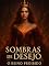 Livro Sombras de Desejo: O Reino Proibido - Um romance dark fantasy de amor proibido e segredos da corte