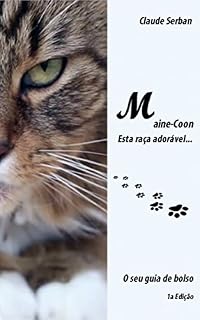 Livro Maine Coon: Esta raça adorável