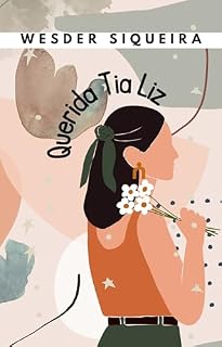 Livro Querida Tia Liz