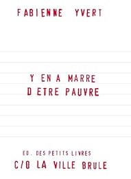 Y en a marre d'être pauvre