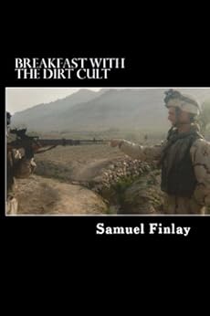Breakfast with the Dirt Cult by [Finlay, Samuel]