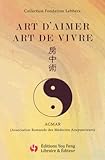 Art d'aimer art de vivre by