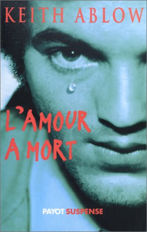 L' amour à mort