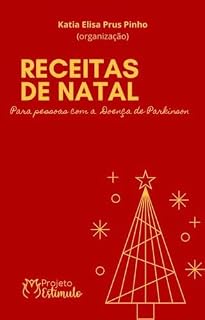 Livro Receitas de Natal : Para Pessoas com a Doença de Parkinson