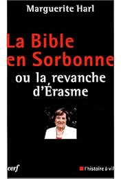 La  Bible en Sorbonne ou La revanche d'Érasme