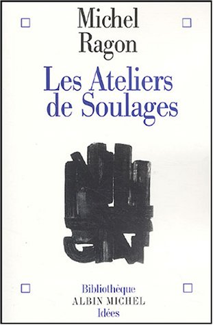 Les  ateliers de Soulages