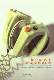 Le  cadavre bouge encore