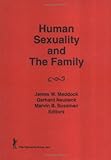 Human Sexuality and the Family, , 0866561595