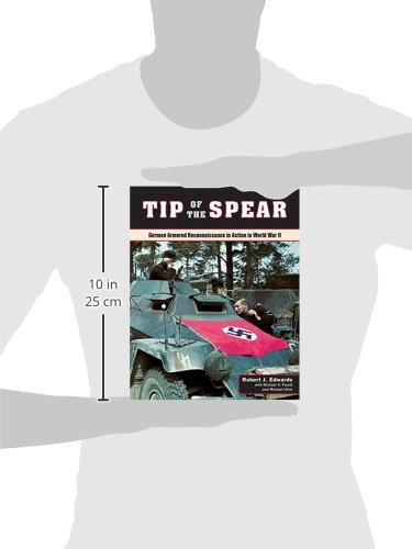 image for Stackpole Books Tip of the Spear: German Armored Reconnaissance in Act
