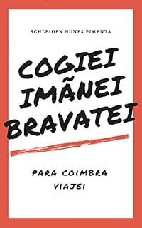 Livro Cogiei, Imãnei, Bravatei: para Coimbra viajei!