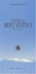 Voyages au Mont Ventoux