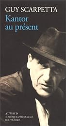 Kantor au présent