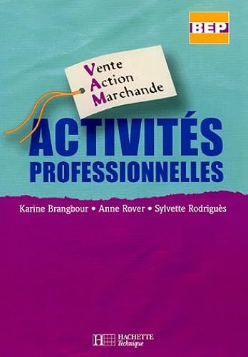 Download Activités professionnelles BEP : Vente Action Marchande PDF