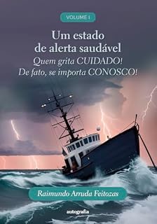 Livro Um estado de alerta saudável: Volume I
