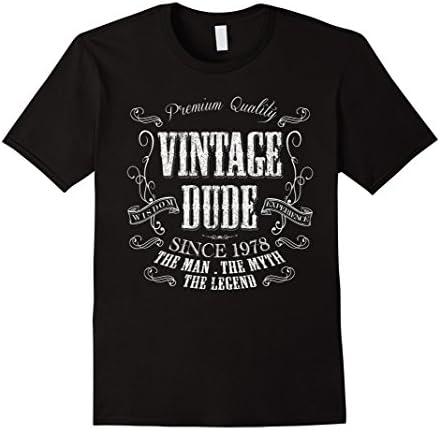 Mens 40th Birthday gift shirt Vintage dude 1978 40 year old shirt XL Black