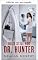 Livro Fique quieta para o Dr. Hunter (Uma história de exame médico)
