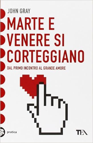 John Gray - Marte e Venere si corteggiano (2012)