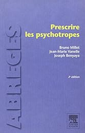Prescrire les psychotropes