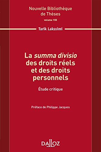 La summa divisio des droits réels et des droits personnels