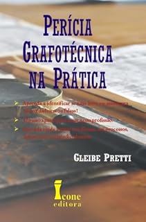 Livro Perícia Grafotécnica na Prática