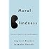 Moral Blindness: The Loss of Sensitivity in Liquid Modernity
