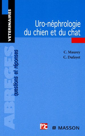 Uro-néphrologie du chien et du chat