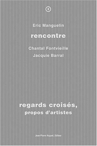 Regards croisés, propos d'artistes