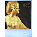 The Egyptian Museum Cairo: Official Catalogue
