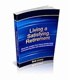 Living a Satisfying Retirement