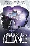 Knights of the Alliance: An Original Epic Fantasy