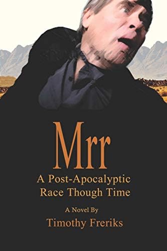 MRR: A Post-Apocalyptic Race through Time
