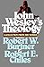 John Wesleys Theology A Collection from His Works by 