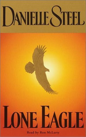 Lone Eagle (Danielle Steel)