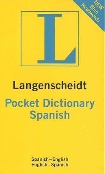 Amazon Com Pocket Spanish Dictionary Spanish English English Spanish Langenscheidt Pocket Dictionary Spanish Edition 9781585735587 Langenscheidt Publishers Books