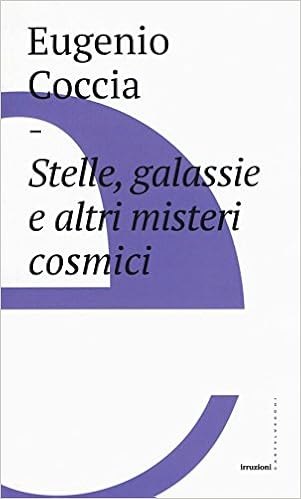 Eugenio Coccia - Stelle, galassie e altri misteri cosmici (2017)