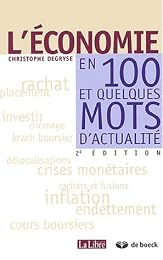 L' économie en 100 et quelques mots d'actualité