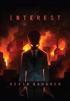 Interest (Final State Book 1) by [Gaughen, Kevin]