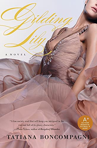 Gilding Lily: A Tarnished Fairy Tale―A Novel of Marriage and Self-Discovery in…