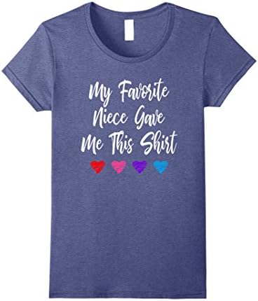 Womens My Favorite Niece Gave Me This Shirt Auntie Gift Tee Medium Heather Blue